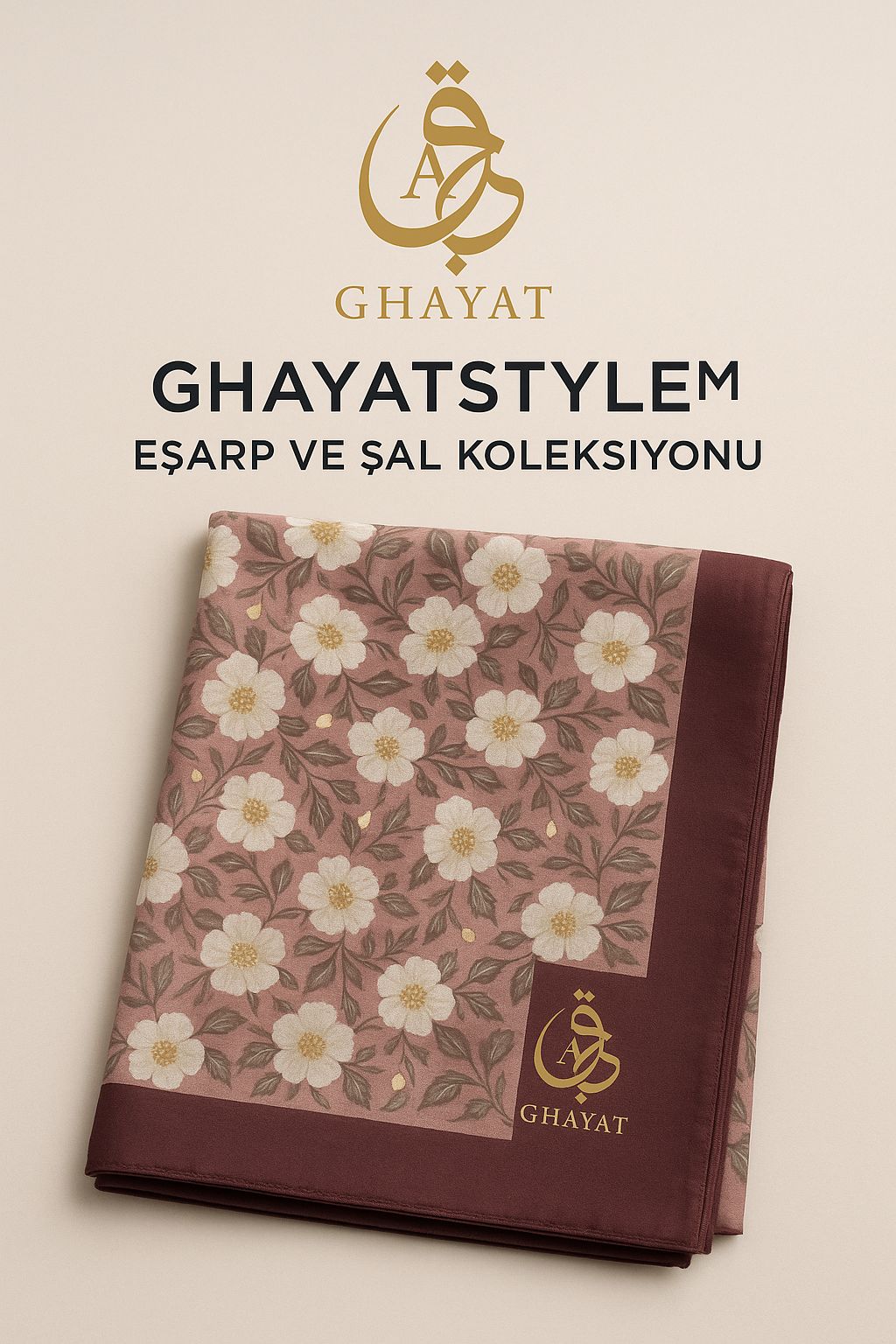 GhayatStyle™ Eşarp & Şal Koleksiyonu